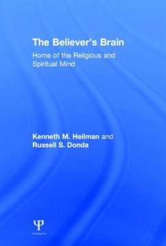 The Believer's Brain - Heilman, Kenneth M; Donda, Russell S