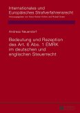 Bedeutung und Rezeption des Art. 6 Abs. 1 EMRK im deutschen und englischen Steuerrecht