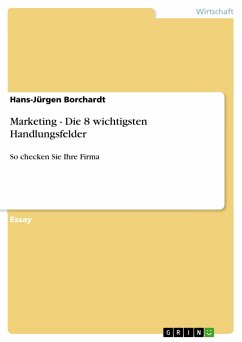 Marketing - Die 8 wichtigsten Handlungsfelder - Borchardt, Hans-Jürgen