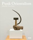 Punk Orientalism Punk Orientalism