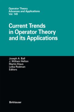 Current Trends in Operator Theory and its Applications