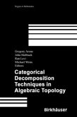 Categorical Decomposition Techniques in Algebraic Topology