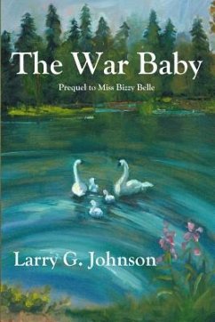 The War Baby - Johnson, Larry G.