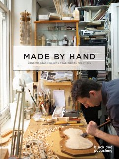 Made by Hand: Contemporary Makers, Traditional Practices - Warner, Nick