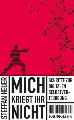 Mich kriegt ihr nicht! - Heuer, Steffan