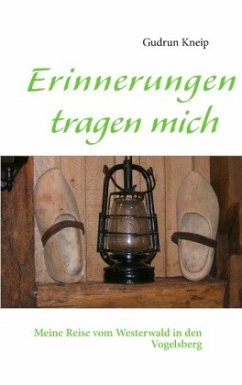 Erinnerungen tragen mich