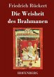 Die Weisheit des Brahmanen - Bild 1