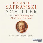 Schiller oder die Erfindung des Deutschen Idealismus (MP3-Download)