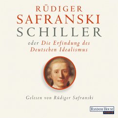 Schiller oder die Erfindung des Deutschen Idealismus (MP3-Download) - Safranski, Rüdiger