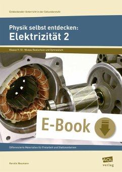Physik selbst entdecken: Elektrizität 2 (eBook, PDF) - Neumann, Kerstin
