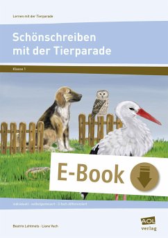 Schönschreiben mit der Tierparade - Druckschrift (eBook, PDF) - Lehtmets, Beatrix; Vach, Liane