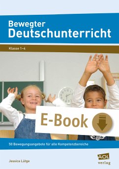 Bewegter Deutschunterricht (eBook, ePUB) - Lütge, Jessica