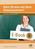 Kein Stress mit dem Staatsexamen! (eBook, ePUB)