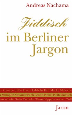 Jiddisch im Berliner Jargon (eBook, ePUB) - Nachama, Andreas