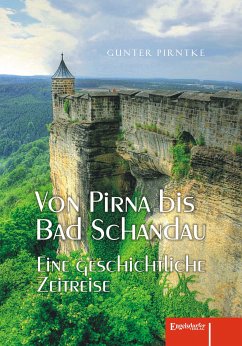 Von Pirna bis Bad Schandau (eBook, ePUB) - Pirntke, Gunter