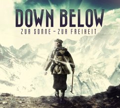 Zur Sonne-Zur Freiheit - Down Below