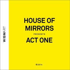 Act One - House Of Mirrors/Tassignon,Sophie/Van Huffel,P.