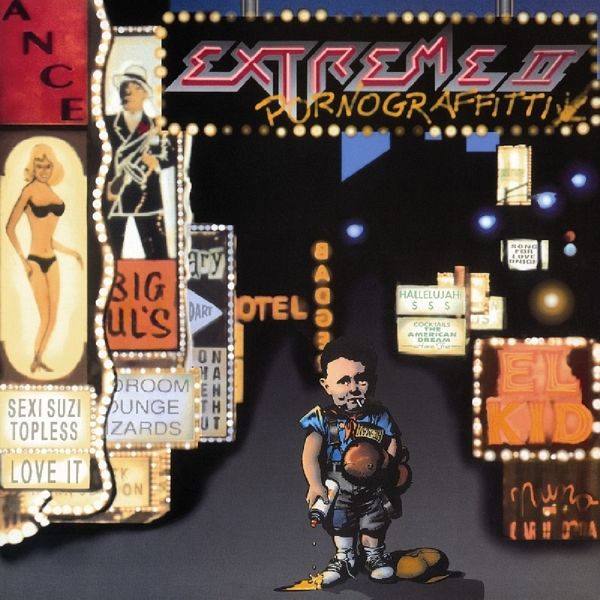 Extreme Ii - Pornograffitti Extreme Ii - Pornograffitti
