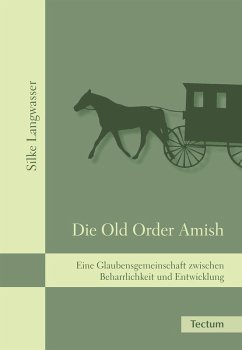 Die Old Order Amish (eBook, ePUB) - Langwasser, Silke