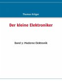 Der kleine Elektroniker (eBook, ePUB) Der kleine Elektroniker (eBook, ePUB)