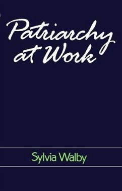 Patriarchy at Work (eBook, ePUB) - Walby, Sylvia