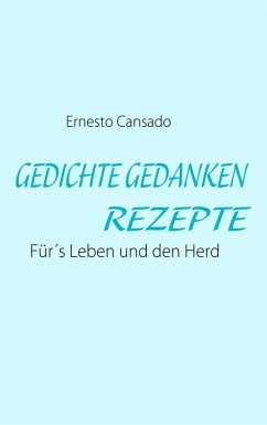 Cover GEDICHTE GEDANKEN REZEPTE (eBook, ePUB)