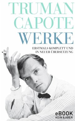 Truman Capote Werke (eBook, ePUB) - Capote, Truman