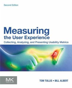 Measuring the User Experience (eBook, ePUB) - Albert, William; Tullis, Thomas