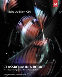 Adobe Audition CS6 Classroom in a Book (eBook, ePUB) - Adobe Creative Team