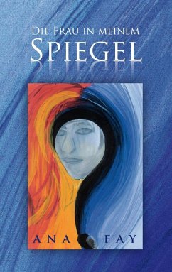 Die Frau in meinem Spiegel (eBook, ePUB)