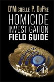 Homicide Investigation Field Guide (eBook, ePUB)