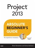 Project 2013 Absolute Beginner's Guide (eBook, ePUB)