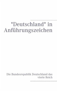 "Deutschland" in Anführungszeichen (eBook, ePUB)