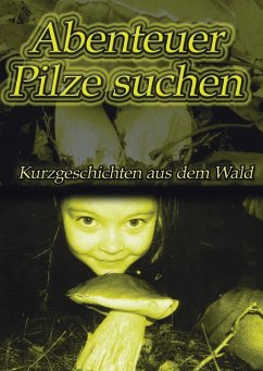 Cover Abenteuer Pilze suchen (eBook, ePUB)