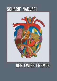 Der ewige Fremde (eBook, ePUB) - Nadjafi, Scharif