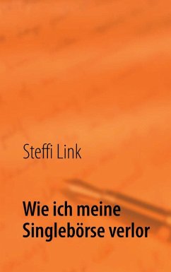 Cover Wie ich meine Singlebörse verlor (eBook, ePUB)