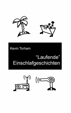 Laufende Einschlafgeschichten (eBook, ePUB) - Torham, Kevin