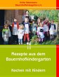 Rezepte aus dem Bauernhofkindergarten... - Bild 1