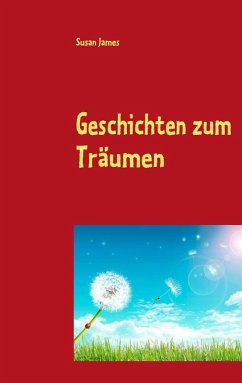 Geschichten zum Träumen (eBook, ePUB) - James, Susan