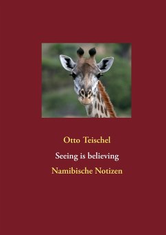 Seeing is believing (eBook, ePUB) - Teischel, Otto