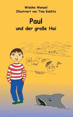 Paul und der große Hai (eBook, ePUB)