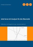 Jetzt lerne ich Analysis für die Oberstufe (eBook, ePUB)