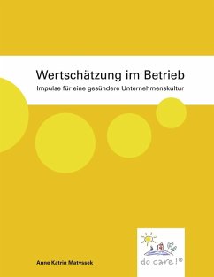Wertschätzung im Betrieb (eBook, ePUB) - Matyssek, Anne Katrin