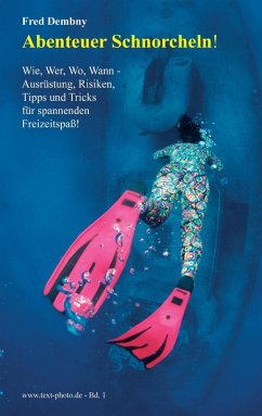 Abenteuer Schnorcheln! (eBook, ePUB) - Dembny, Fred