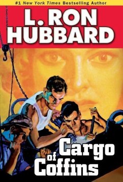 Cargo of Coffins (eBook, PDF) - Hubbard, L. Ron