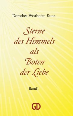 Sterne des Himmels als Boten der Liebe (eBook, ePUB)