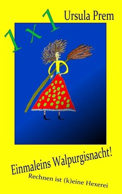 Einmaleins Walpurgisnacht! (eBook, ePUB) - Prem, Ursula