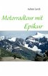 Motorradtour mit Epikur (eBook, ePUB) - Bild 1