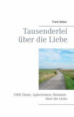 Tausenderlei über die Liebe (eBook, ePUB)