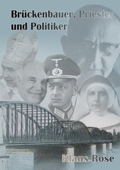 Brückenbauer, Priester und Politiker (eBook, ePUB) - Rose, Klaus